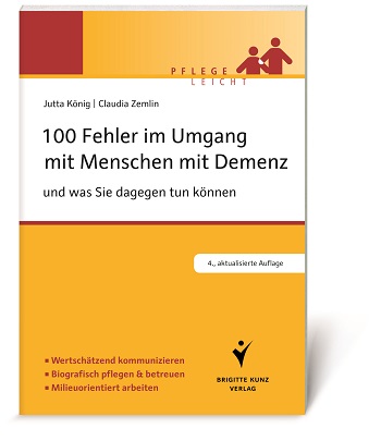 Buchcover - Jutta König und Claudia Zemlin: 100 Fehler im Umgang mit Menschen mit Demenz 