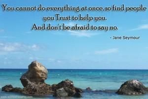 1130548223-Trust-quotes-thoughts-Jane-Seymour-Motivational-best-nice-great.jpg
