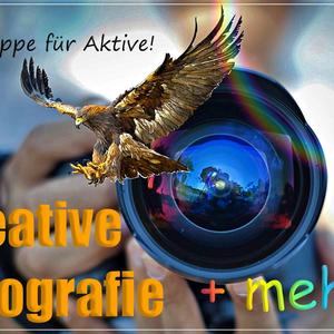 Kreative Fotografie für Aktive.....